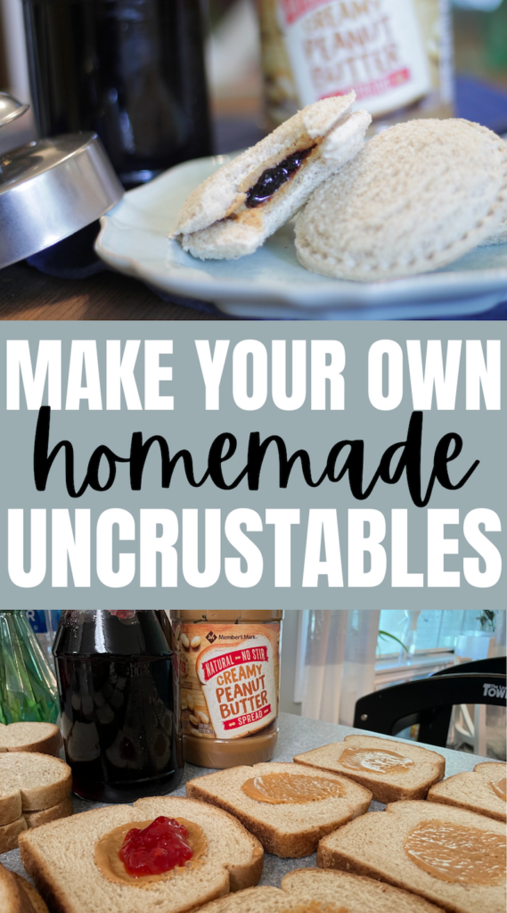 uncrustable laying on plate with text overlay "make your own homemade uncrustables" 